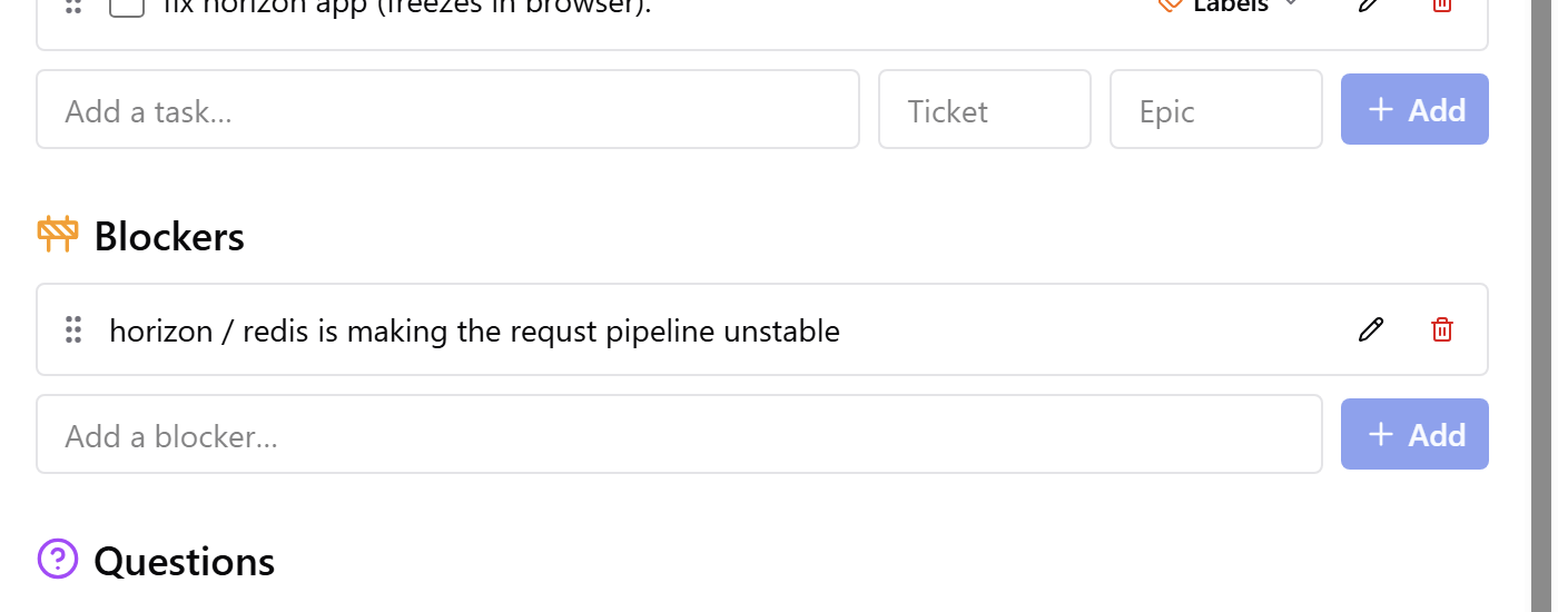 Blockers and questions sections